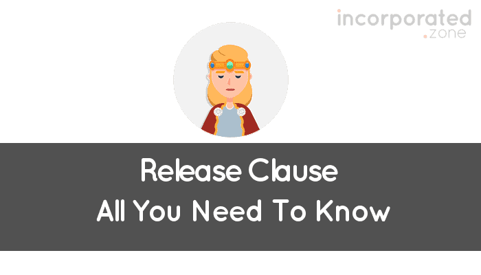 release-clause-all-you-need-to-know-on-release-clauses