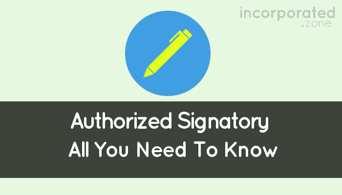 What Is An Authorized Signatory Legal Definition And Examples 