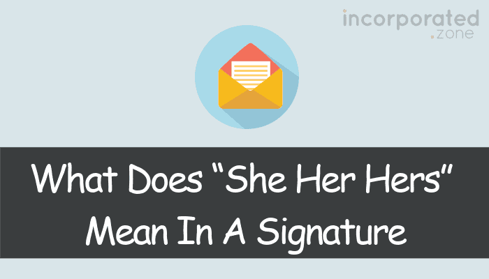 She Her Hers Email Signature Examples